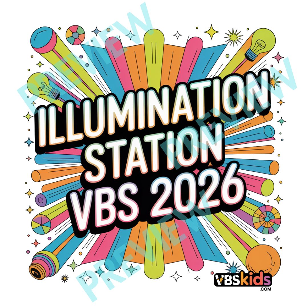Illumination Station — VBS 2026 Design (Digital Download)