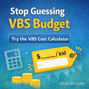 Read more about the article Stop Guessing Your VBS Budget: Build an Honest Draft with Fixed, Variable & Hidden Costs