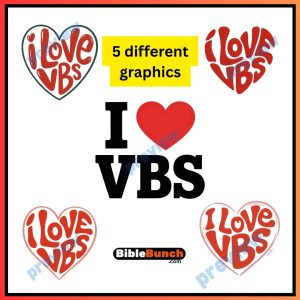 I Love VBS Graphics Bundle (5 Designs)