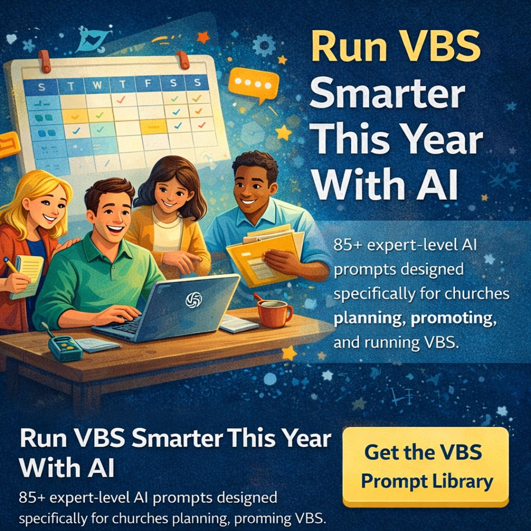 You are currently viewing Churches Using AI Will Run Better VBS This Year (Here’s What They Know That You Don’t)