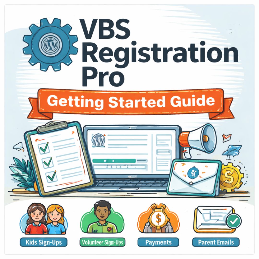 VBS Registration Pro – Getting Started Guide