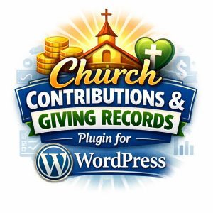 Church Contributions & Giving Records Plugin for WordPress
