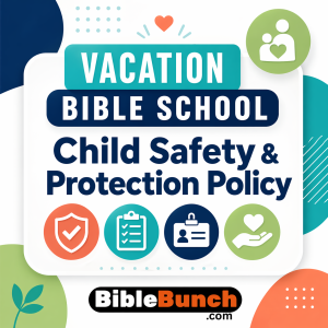 VBS Child Safety & Protection Policy Template